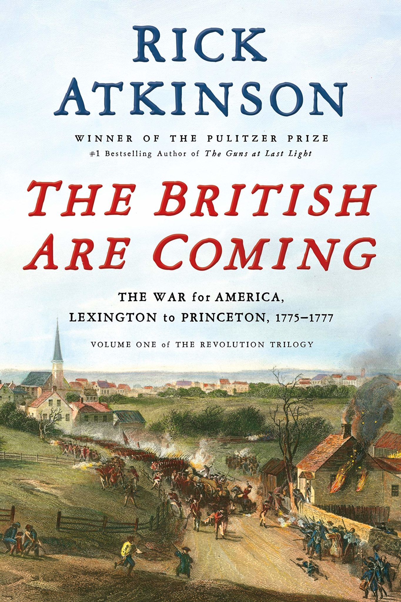 the british are coming by rick atkinson